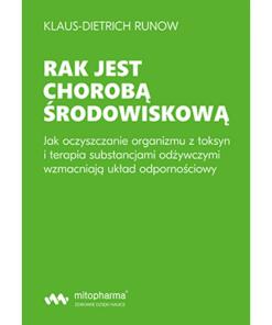 Książki - BOEK - Kanker is een milieuziekte door Klaus-Dietrich Runow (354 pagina's)
